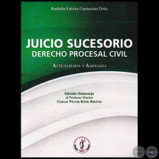 JUICIO SUCESORIO - Autor: RODOLFO FABIN CENTURIN ORTZ - Ao 2022